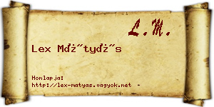 Lex Mátyás névjegykártya